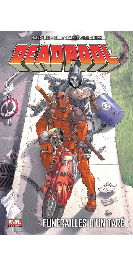 DEADPOOL TOME 7 :  Funérailles d'un taré  (VF)