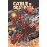 CABLE ET DEADPOOL TOME 1 : LE CULTE DE LA PERSONNALITÉ (VF)