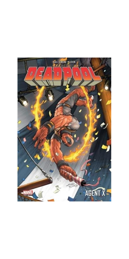 DEADPOOL TOME 8 : Agent X (VF)