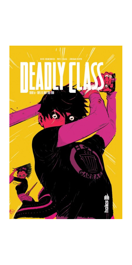 Deadly Class Tome 6 (VF)