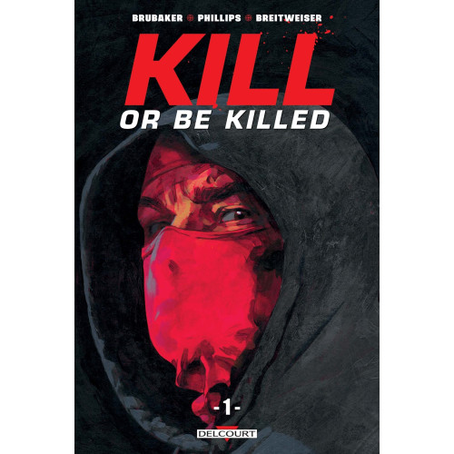 Killed or be killed Tome 1 (VF)