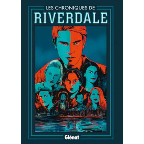 Les chroniques de Riverdale Tome 1 (VF)