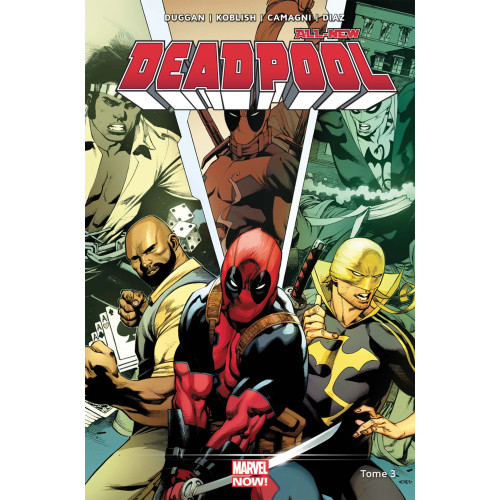 All-New Deadpool Tome 3 (VF)