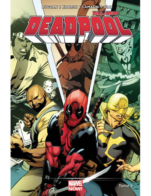 All-New Deadpool Tome 3 (VF)