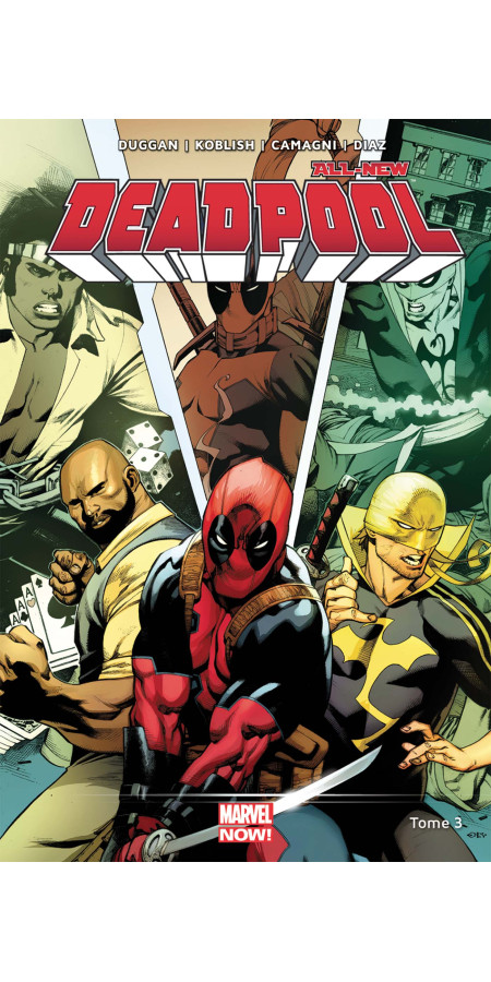 All-New Deadpool Tome 3 (VF)