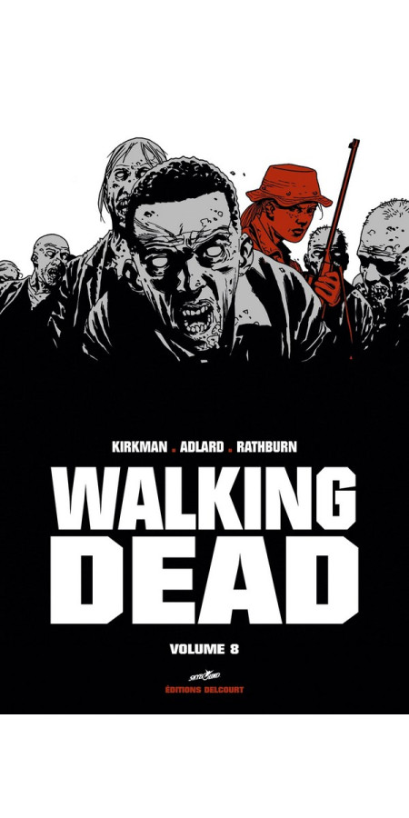 Walking Dead Prestige Volume 8 (VF)