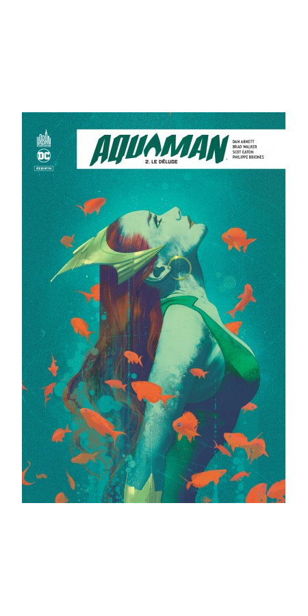 Aquaman Rebirth Tome 2 (VF)