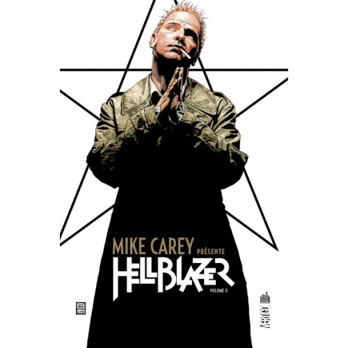 Mike Carey présente Hellblazer Tome 2 (VF)