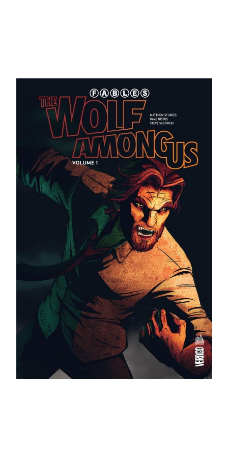 Fables – The Wolf Among us Tome 1 (VF)