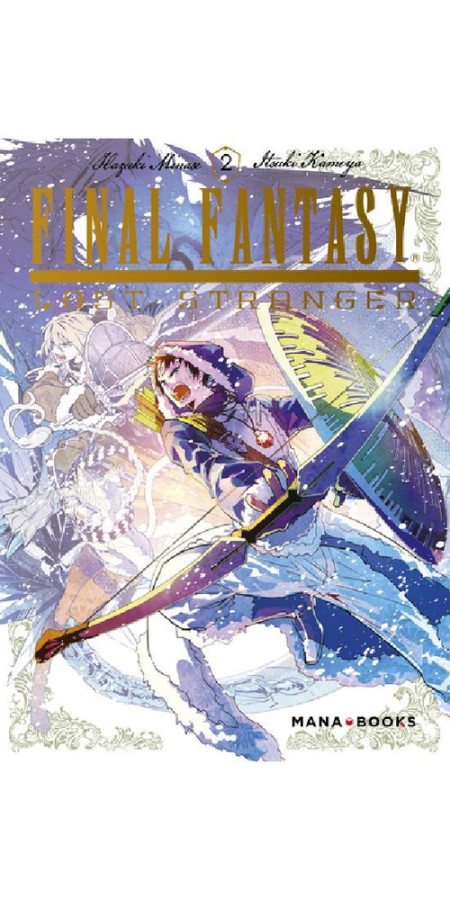 Final Fantasy Lost Strangers Tome 2 (VF)