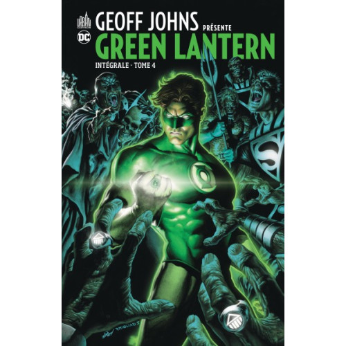 Geoff Johns présente Green Lantern Intégrale Tome 4 (VF)