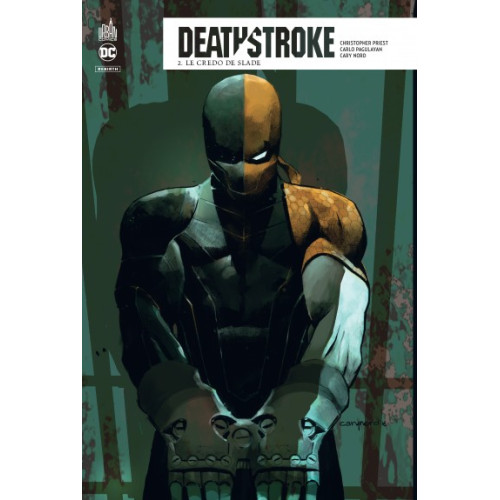 Deathstroke Rebirth Tome 2 (VF)