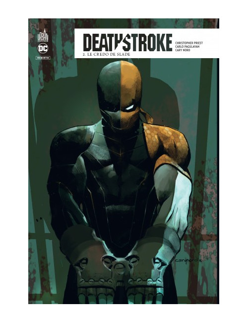 Deathstroke Rebirth Tome 2 (VF)