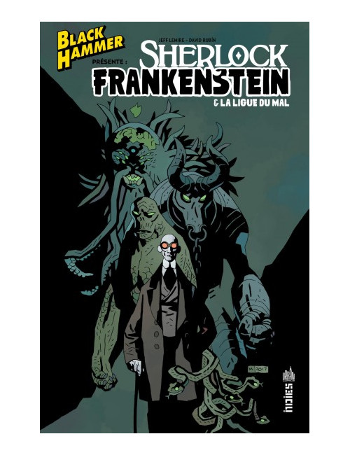 Black Hammer présente : Sherlock Frankenstein & la Ligue du Mal (VF)