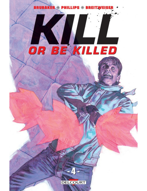 Kill or be killed Tome 4 (VF)