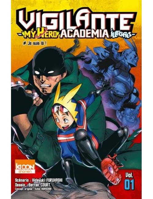 Vigilante - My Hero Academia Illegals Tome 1 (VF)