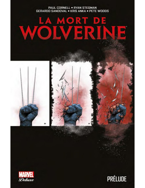 LA MORT DE WOLVERINE : PRÉLUDE (VF)