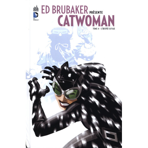 Ed Brubaker présente Catwoman tome 4 (VF) occasion