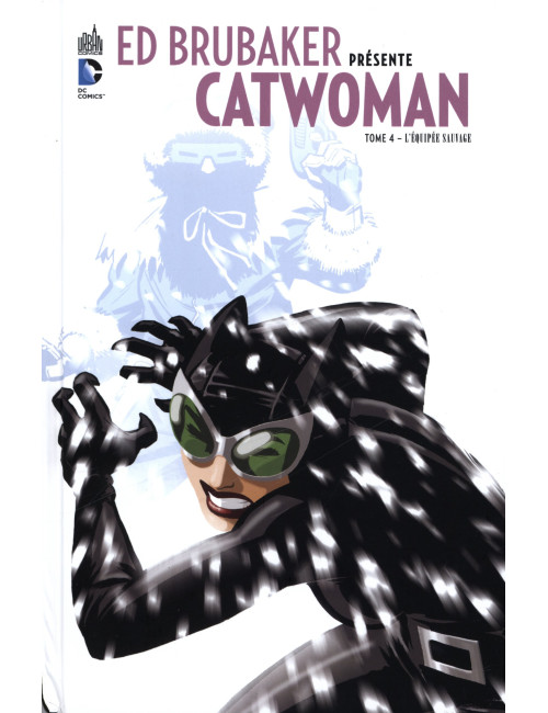 Ed Brubaker présente Catwoman tome 4 (VF) occasion