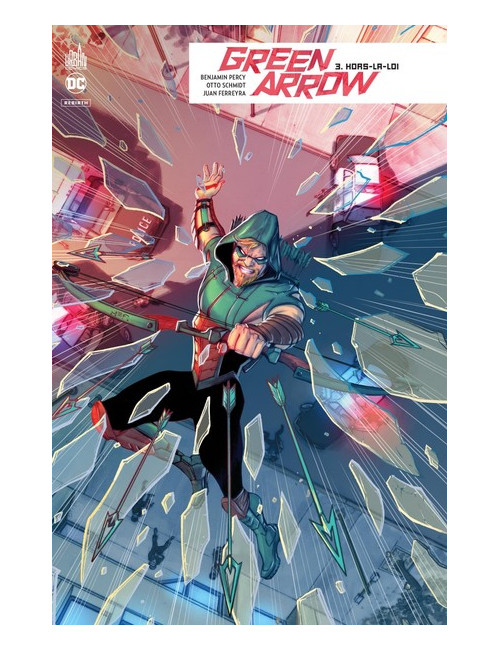 Green Arrow Rebirth Tome 3 (VF)