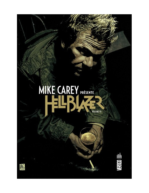 Mike Carey présente Hellblazer Tome 3 (VF)