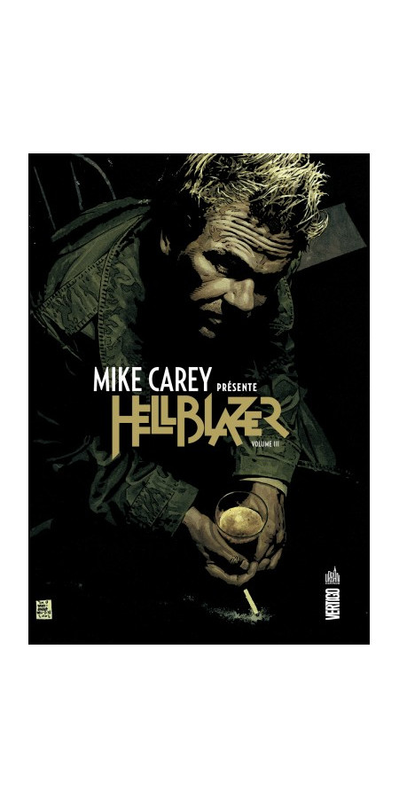 Mike Carey présente Hellblazer Tome 3 (VF)