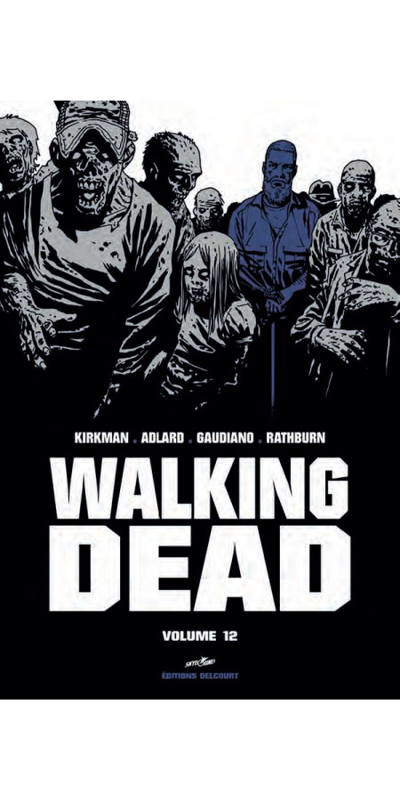 Walking Dead Prestige Volume 12 (VF)