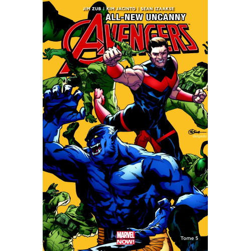 ALL-NEW UNCANNY AVENGERS Tome 5 (VF)