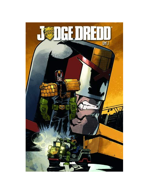 Judge Dredd Tome 3 (VF)