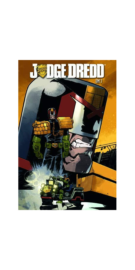 Judge Dredd Tome 3 (VF)