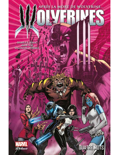 LA MORT DE WOLVERINE WOLVERINES TOME 1 (VF)