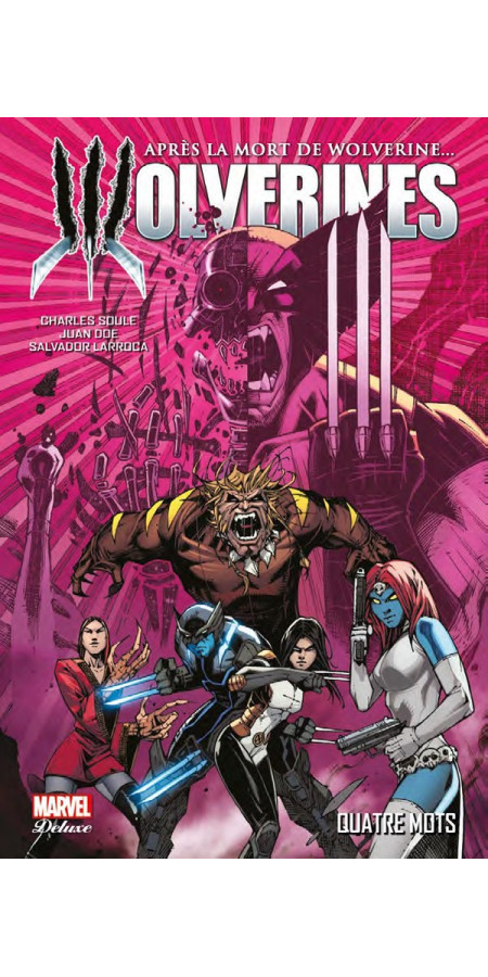 LA MORT DE WOLVERINE WOLVERINES TOME 1 (VF)