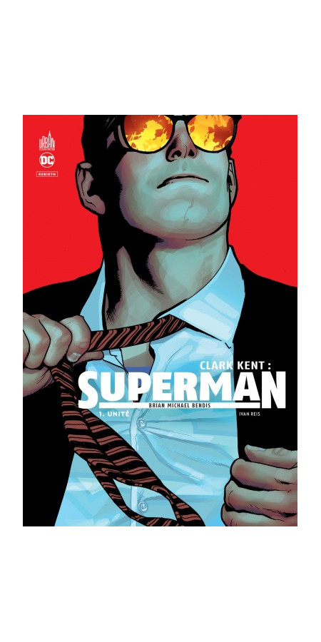 Clark Kent : Superman Tome 1 (VF)