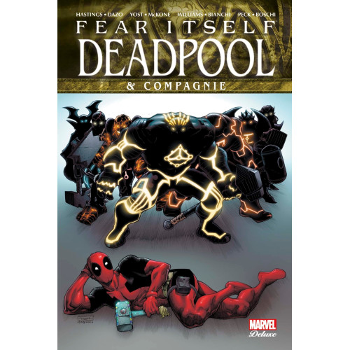 FEAR ITSELF : DEADPOOL & CIE (VF)