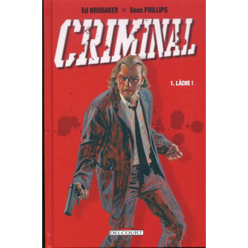 Criminal  Tome 1 (VF)