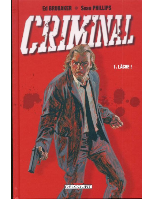 Criminal  Tome 1 (VF)