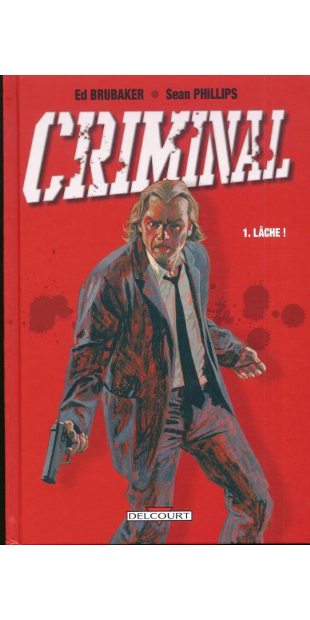 Criminal  Tome 1 (VF)