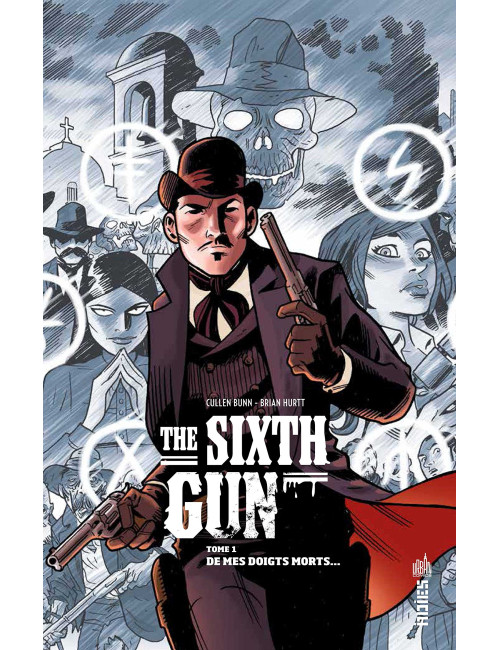 The Sixth Gun tome 1 (VF) Occasion