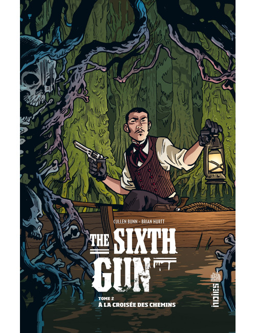 The Sixth Gun tome 2 (VF) Occasion