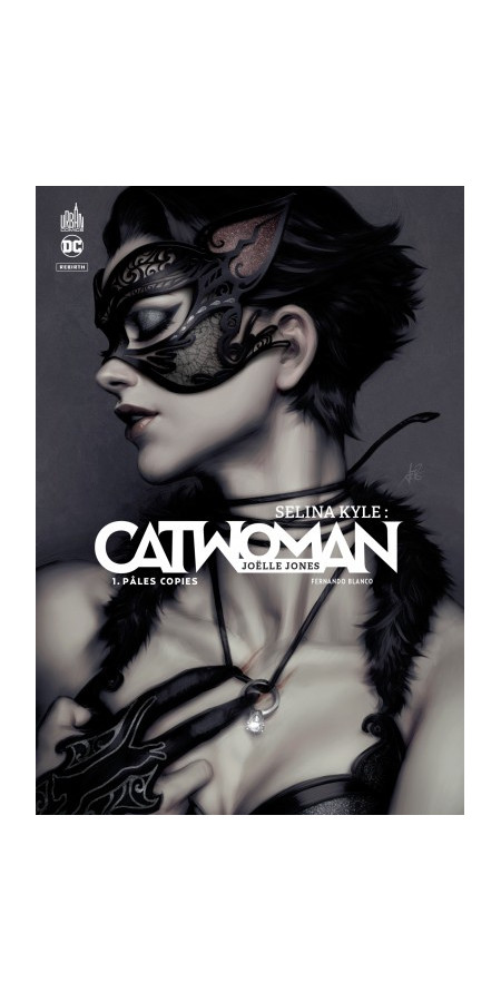 Selina Kyle : Catwoman Tome 1 (VF)