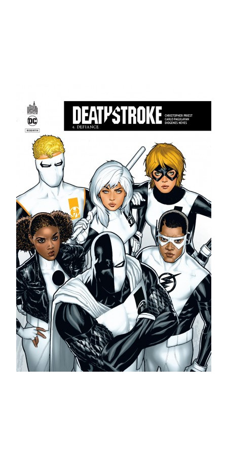 Deathstroke Rebirth Tome 4 (VF)