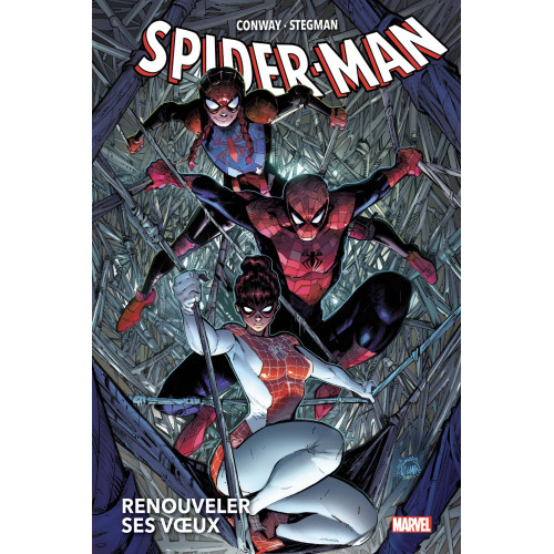 SPIDER-MAN : RENOUVELER SES VOEUX TOME 1 (VF)