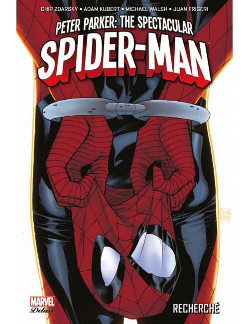 PETER PARKER : SPECTACULAR SPIDER-MAN TOME 1 (VF)