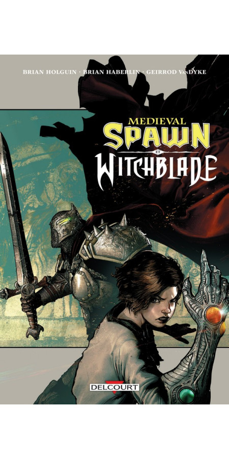 MEDIEVAL SPAWN & WITCHBLADE (VF)