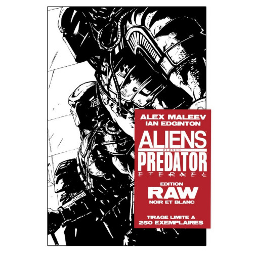 ALIENS vs PREDATOR ETERNAL RAW Edition Noir & Blanc 