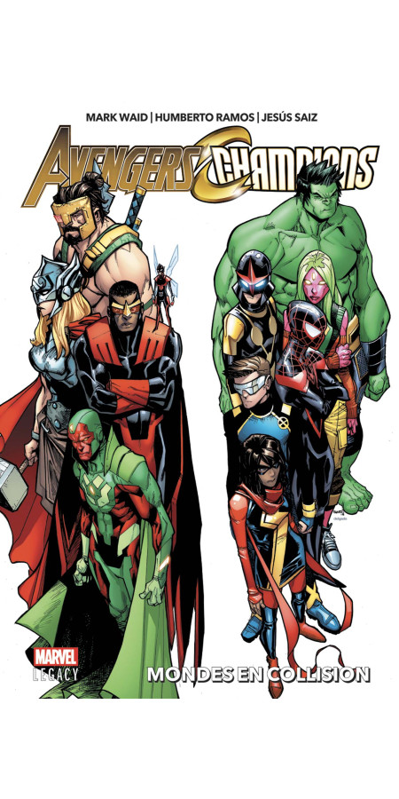 MARVEL LEGACY : AVENGERS/CHAMPIONS (VF)