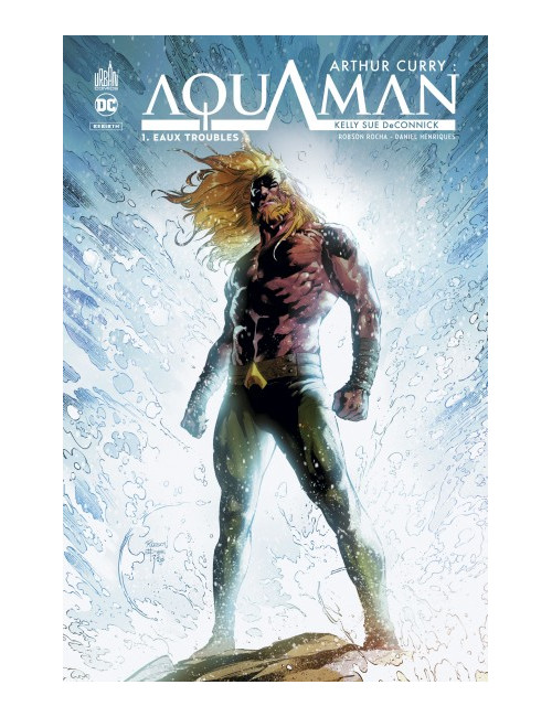 Arthur Curry : Aquaman Tome 1 (VF)