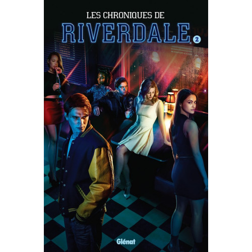 Les chroniques de Riverdale Tome 2 (VF)