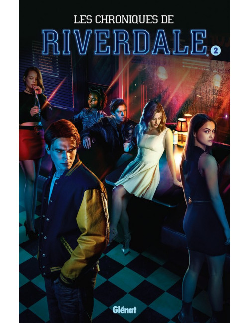 Les chroniques de Riverdale Tome 2 (VF)