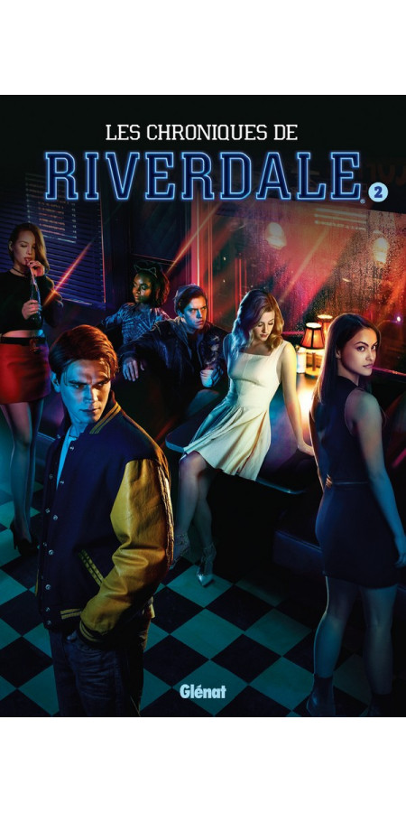 Les chroniques de Riverdale Tome 2 (VF)